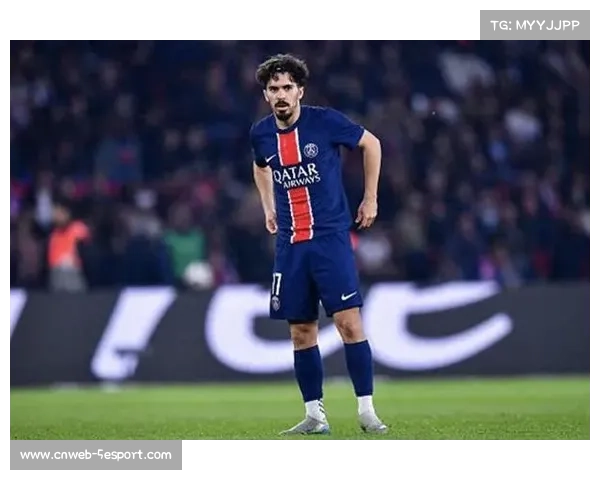 维蒂尼亚：巴黎中场节拍器，以6次助攻领跑联赛助攻榜